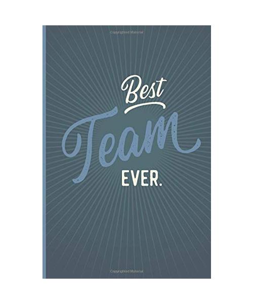 Best Team Ever - Notebook • Journal • Diary: Small but unique gift for groups, teams and crews I 120 lined pages for personal notes I Oldschool blue