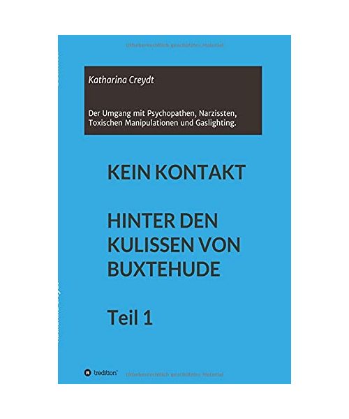 KEIN KONTAKT  HINTER DEN KULISSEN VON BUXTEHUDE Teil 1