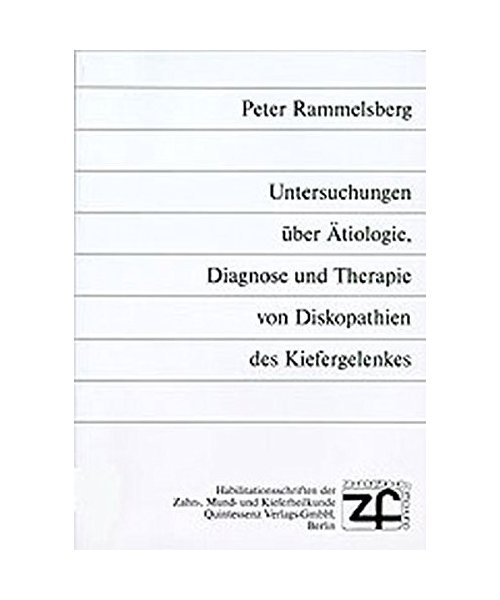 Untersuchungen über Ätiologie, Diagnose und Therapie von Diskopathien des Kiefergelenkes