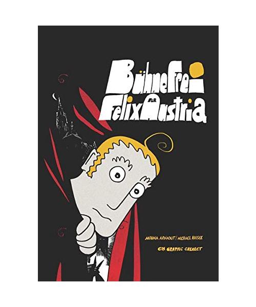 Bühne frei für Felix Austria