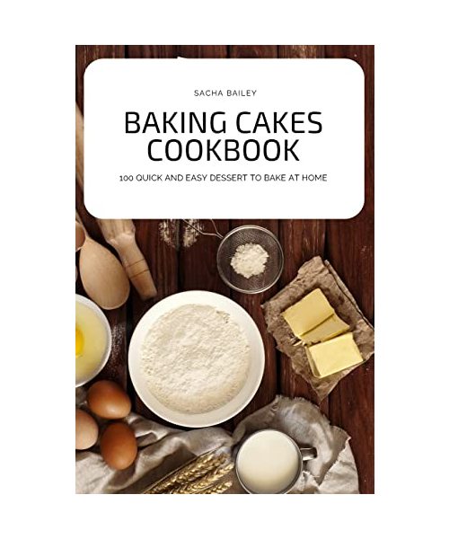 Baking Cakes Cookbook