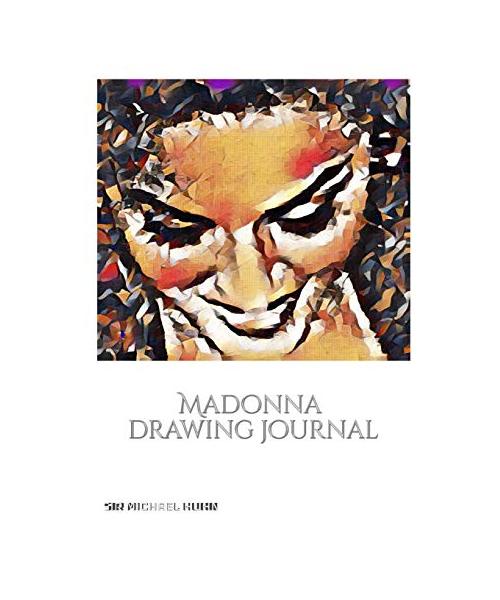 Iconic Madonna drawing Journal Sir Michael Huhn Designer  edition