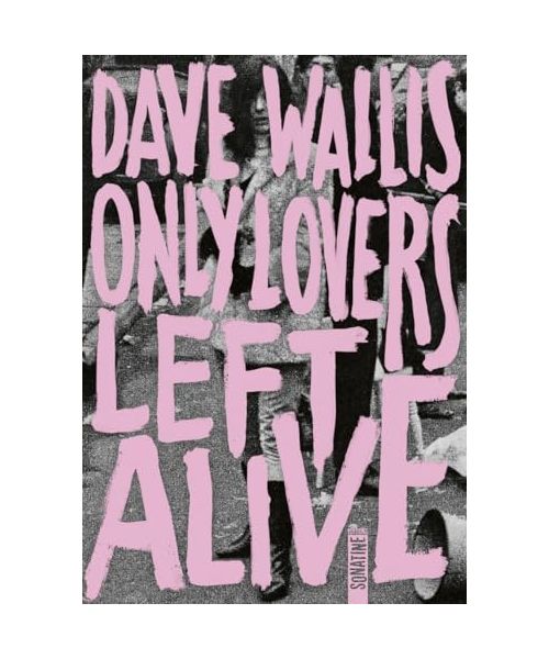 Only Lovers Left Alive
