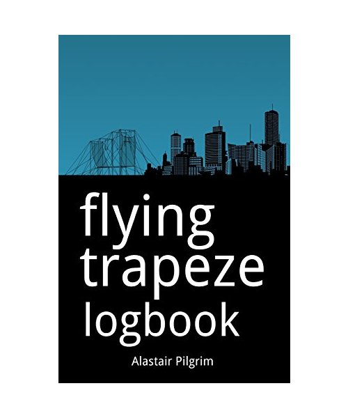 Flying Trapeze Logbook
