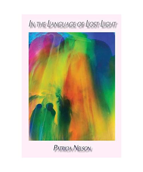 In the Language of Lost Light