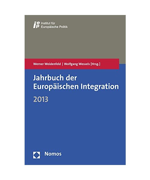 Jahrbuch der Europäischen Integration 2013