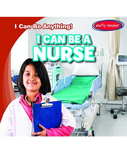 I Can Be a Nurse