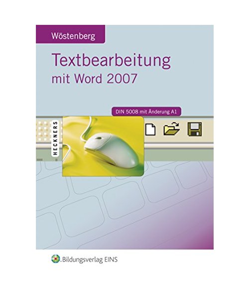 Textbearbeitung mit Word 2007