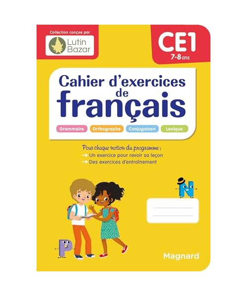 Cahier d'exercices de français CE1: Une collection conçue par Lutin Bazar