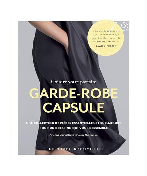 Coudre votre parfaite garde-robe capsule