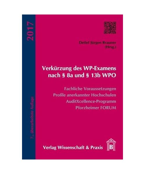 Verkürzung des WP-Examens nach § 8a und § 13b WPO