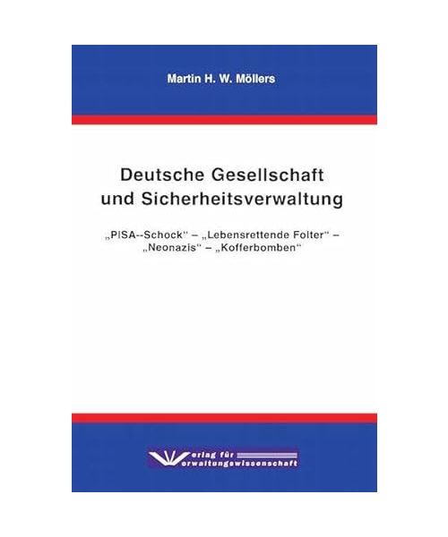 Sicherheitsverwaltung  in der deutschen Gesellschaft