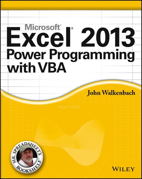 Excel 2013 Power Programming with VBA.
