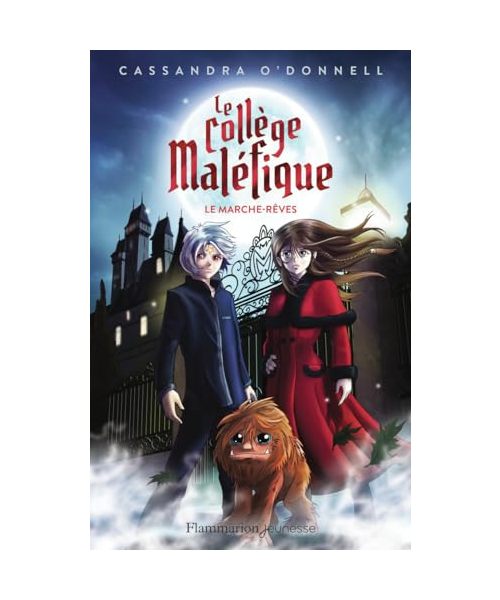 Le collège maléfique: Le marche-rêves (Prix découverte) (1)