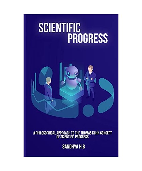 A Philosophical Approach to the Thomas Kuhn Concept of Scientific Progress