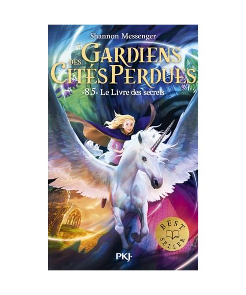 Gardiens des cités perdues - Tome 8,5 Le livre des secrets