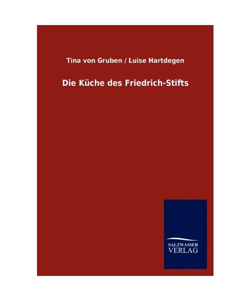 Die Küche des Friedrich-Stifts