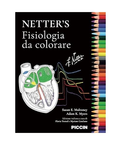 Netter's. Fisiologia da colorare. Ediz. illustrata