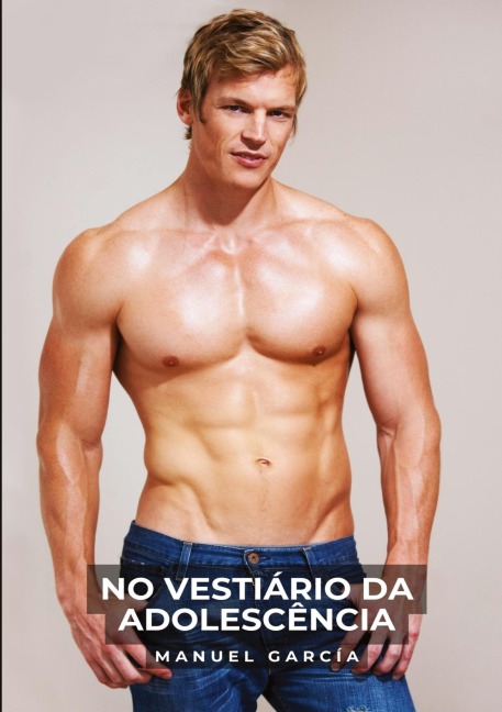 No Vestiário da Adolescência