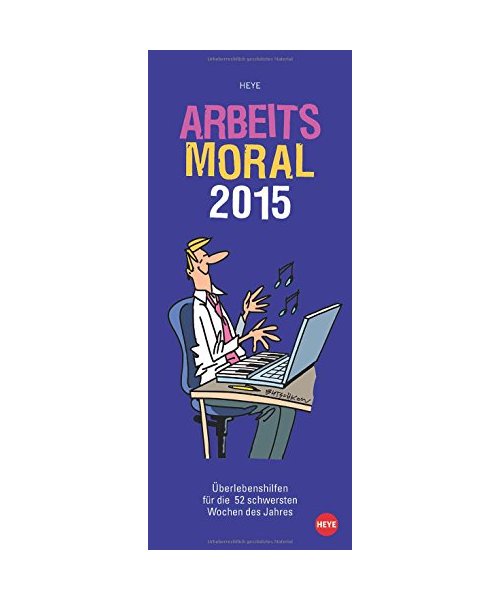 Arbeitsmoral 2015