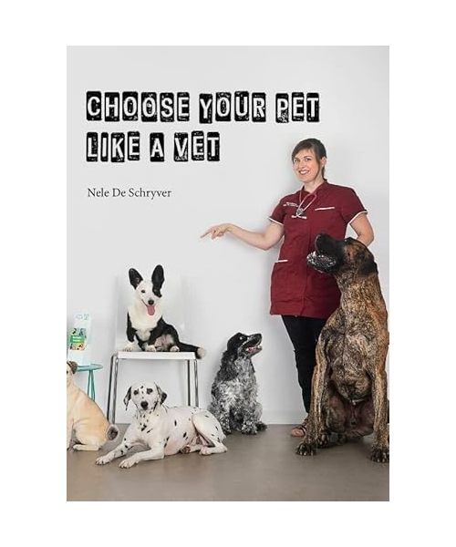 Choose your pet like a vet: honden