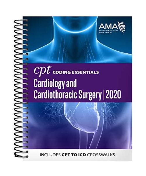 CPT Coding Essentials for Cardiology & Cardiothoracic Surgery 2020