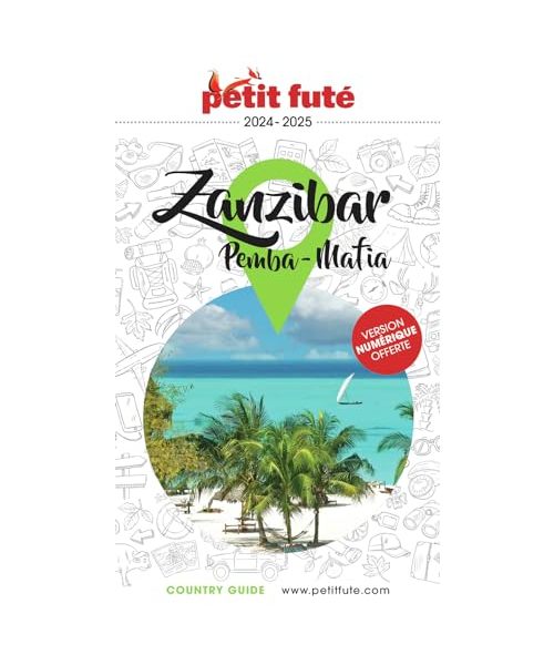 Guide Zanzibar 2024 Petit Futé: Pemba - Mafia