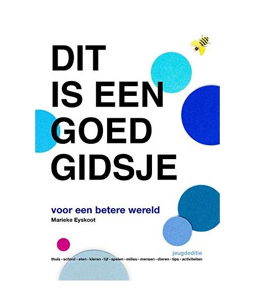 Dit is een goed gidsje: voor een betere wereld