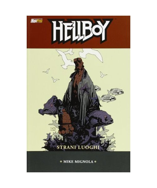 Strani luoghi. Hellboy