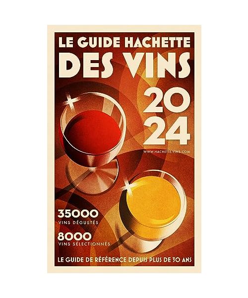 Guide Hachette des Vins 2024