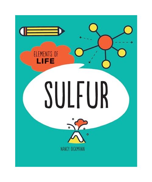 Sulfur (Elements of Life)