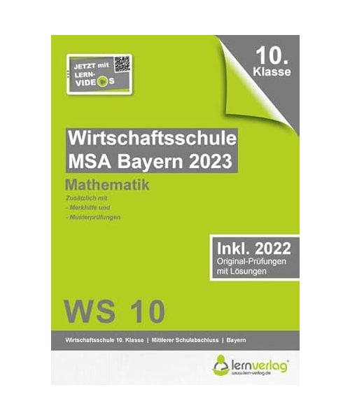 Original-Prüfungen Wirtschaftsschule Bayern 2023 Mathematik