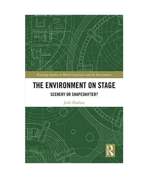 The Environment on Stage
