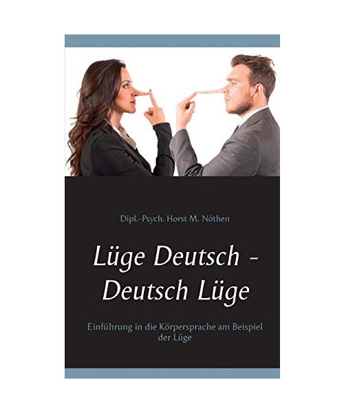 Lüge Deutsch - Deutsch Lüge