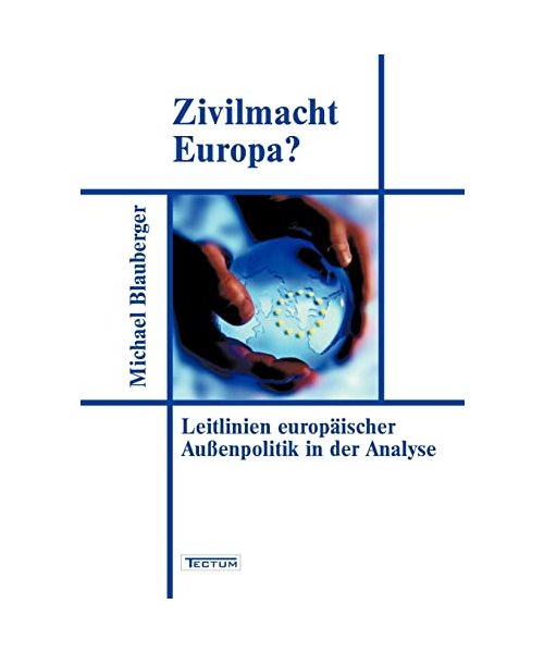Zivilmacht Europa?