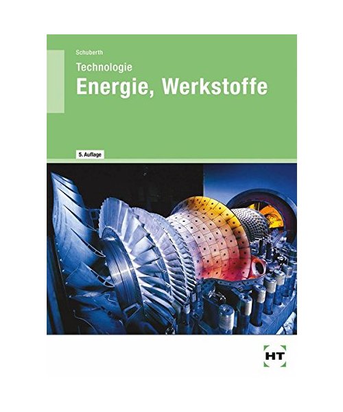 Energie, Werkstoffe