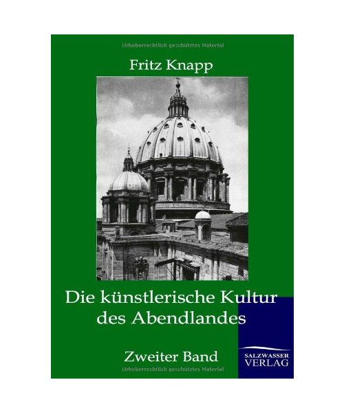 Die künstlerische Kultur des Abendlandes