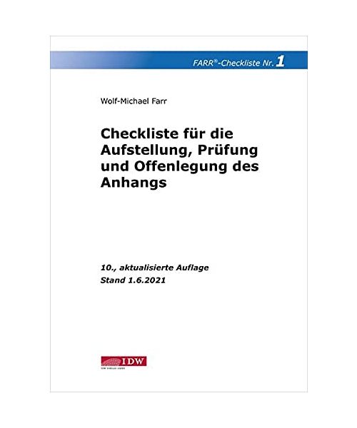 Checkliste 1 (Aufstellung, Prüfung und Offenlegung des Anhangs)