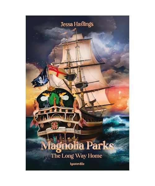 Magnolia Parks, T3 : The Long Way Home