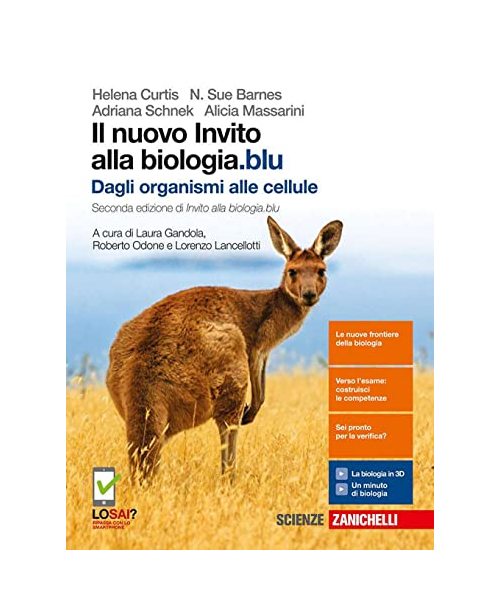 Il nuovo invito alla biologia.blu. Dagli organismi alle cellule. Per le Scuole superiori. Con Contenuto digitale per accesso on line