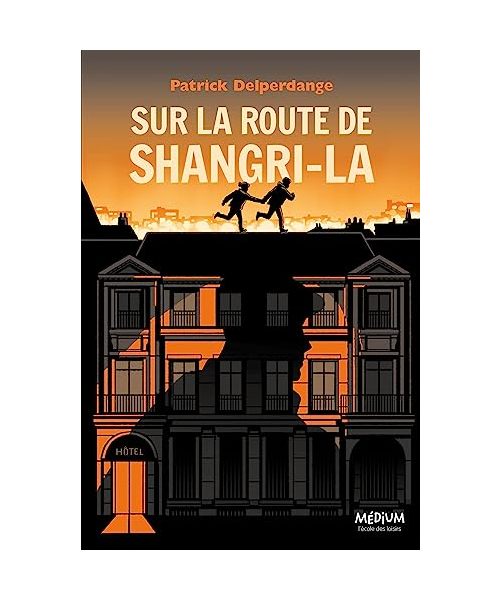 Sur la route de Shangri-La
