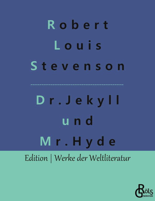 Der seltsame Fall des Dr. Jekyll und des Mr. Hyde