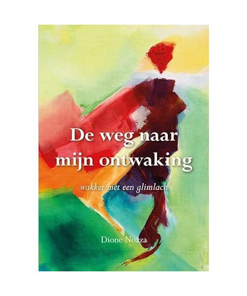 De weg naar mijn ontwaking: wakker met een glimlach