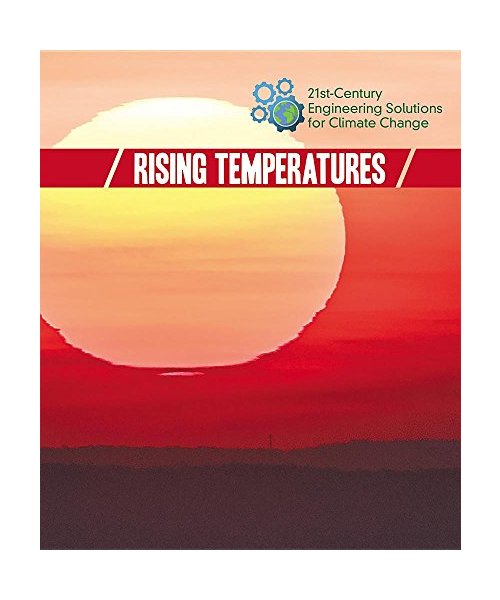 Rising Temperatures