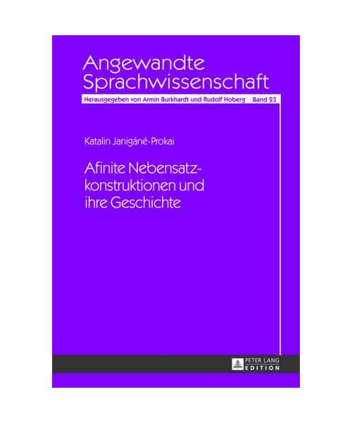 Afinite Nebensatzkonstruktionen und ihre Geschichte