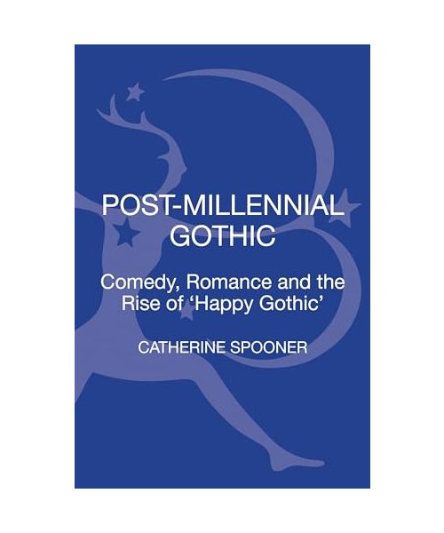 Post-Millennial Gothic