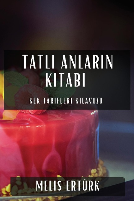 Tatl¿ Anlar¿n Kitab¿