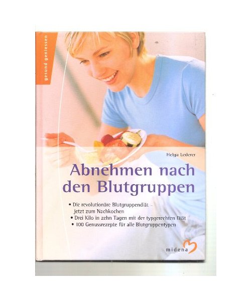 Abnehmen nach den Blutgruppen