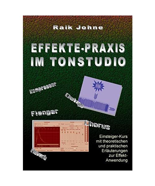 Effekte-Praxis im Tonstudio