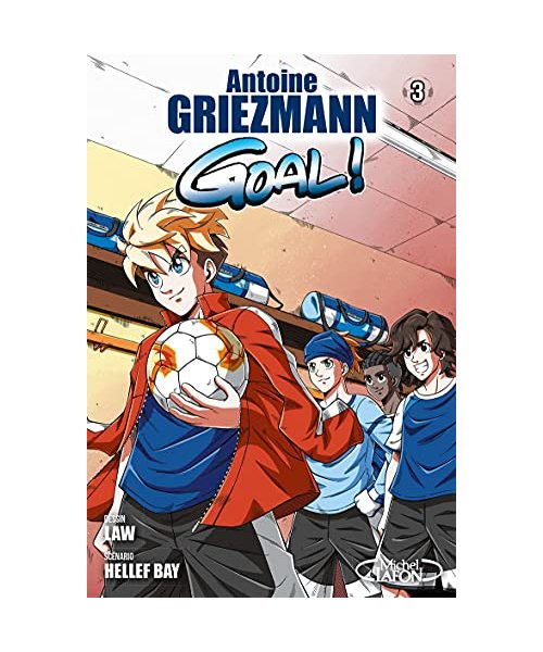 Goal ! - tome 3